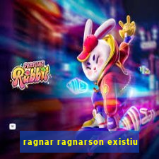 ragnar ragnarson existiu